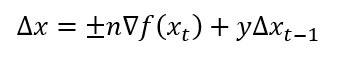 ∆x=±n∇f(x_t )+y∆x_(t-1)